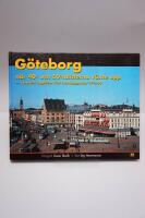 G&ouml;teborg - n&auml;r 40- och 50-talisterna v&auml;xte upp : svartvita flygbilder fr&aring;n stadsbyggandet 1946-63