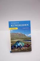 Vandringsturer p&aring; Kungsleden : Kvikkjokk - Hemavan