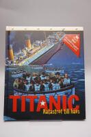 Titanic : katastrof till havs