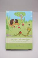 Lyckliga i alla sina dagar : en relationsbok f&ouml;r kristna par