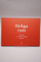 Heliga rum : G&ouml;teborg - en stad med m&aring;nga religioner