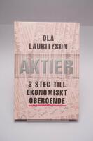 Aktier : 3 steg till ekonomiskt oberoende