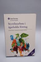 Styrelsearbete i &auml;garledda f&ouml;retag