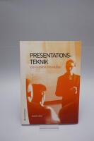 Presentationsteknik : en handbok i framg&aring;ng