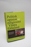 Politisk opinion  och religiositet i V&auml;stra G&ouml;taland