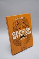 Grekisk mytologi: Antikens gudar och hj&auml;ltar