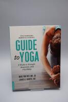 Harvard medical school guide to yoga - 8 weeks to strength, awareness, and