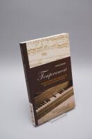 Temperament: How Music Became a Battleground for the Great Minds of Western Civilization