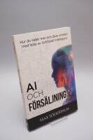 AI och F&ouml;rs&auml;ljning - Hur du s&auml;ljer mer och &ouml;kar vinsten med hj&auml;lp av artificiell intelligens