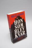 Hon som blev kvar