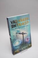 Vad v&auml;ger en tanke? : det holistiska paradigmet
