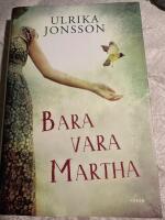Bara vara Martha