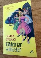 D&ouml;den tar semester