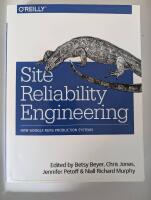 Site Reliability Engineering