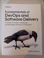 Fundamentals of DevOps and software delivery