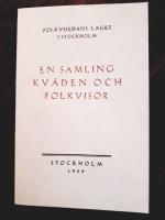 En samling kv&auml;den och folkvisor