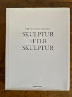 Skulptur efter skulptur : Fritsch, Koons, Ray