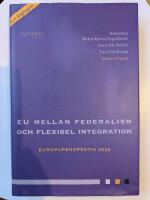 EU mellan federalism och flexibel integration