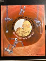 Rut & Knut tittar ut p&aring; kroppen. : Tandtroll och skelett