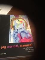 &Auml;r jag normal, mamma? : Att se, f&ouml;rst&aring; och m&ouml;ta en flicka med ADD