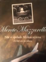 N&auml;r vi spelade Afrikas stj&auml;rna : en bok om barnbarn