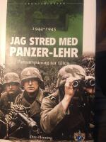 Jag stred med Panzer-Lehr 1944-1945 : pansarspaning tar t&auml;ten