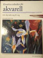 Kreativa tekniker f&ouml;r akvarell