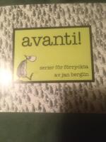 Avanti! : serier f&ouml;r f&ouml;rryckta