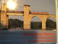 J&auml;rnv&auml;garna i Sverige : The railways of Sweden = Die Eisenbahnen in Schweden