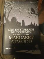 Den frystorkade brudgummen : nio ber&auml;ttelser