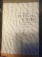 De f&ouml;rsta stegen : urm&auml;nniskan och hennes v&auml;rld