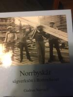 Norrbysk&auml;r : s&aring;gverks&ouml;n i Bottenhavet