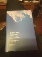 Kontakt med andra sidan : banbrytande vetenskapliga experiment om en fortsa