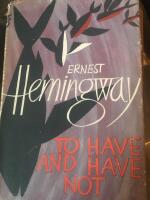 To have and to have not