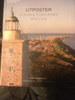 Utposter : svenska fyrplatser med logi