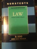 English law dictionary : engelsk-svensk-engelsk : Law : engelsk-svensk-engelsk