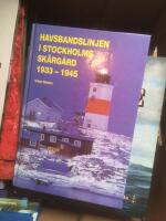 Havsbandslinjen i Stockholms sk&auml;rg&aring;rd 1933-1945