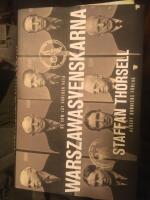 Warszawasvenskarna: De som l&auml;t v&auml;rlden veta