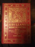 Sibyllans hemligheter : illustrerad trolleri- och sp&aring;domsbok : efter &auml;ldre k&auml;llor