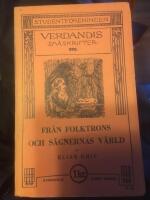 Fr&aring;n folktrons och s&auml;gnernas v&auml;rld