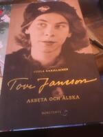 Tove Jansson : arbeta och &auml;lska