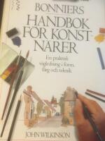 Bonniers handbok f&ouml;r konstn&auml;rer : en praktisk v&auml;gledning i form, f&auml;rg och teknik
