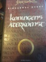 Konungens &aring;terkomst  : tredje delen av Ringarnas herre