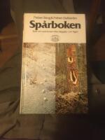 Sp&aring;rboken : sp&aring;r och sp&aring;rtecken efter d&auml;ggdjur och f&aring;glar