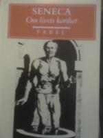 Om livets korthet : om livslycka - om sj&auml;lens ro - valda brev