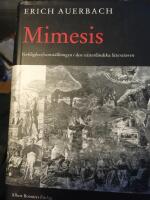Mimesis : verklighetsframst&auml;llningen i den v&auml;sterl&auml;ndska litteraturen