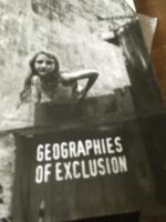 Geographies of exclusion 
