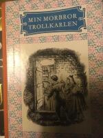 Min morbror trollkarlen 
