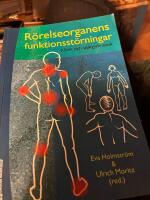 R&ouml;relseorganens funktionsst&ouml;rningar - Klinik och sjukgymnastik