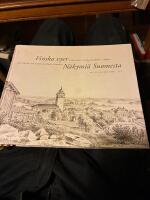 Finska vyer : 1840-talets storfurstend&ouml;me i bilder = N&auml;kymi&auml; Suomesta : 1840-luvun suuriruhtinaskunta kuvissa